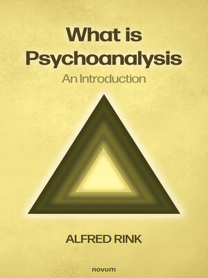 cover image of What is Psychoanalysis – an Introduction